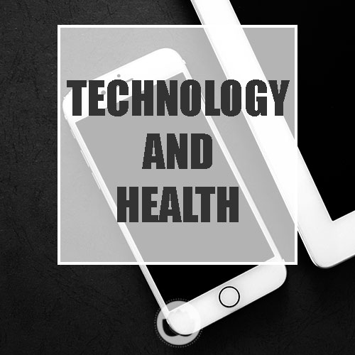 TECHNOLOGY & HEALTH (2 PAGES)