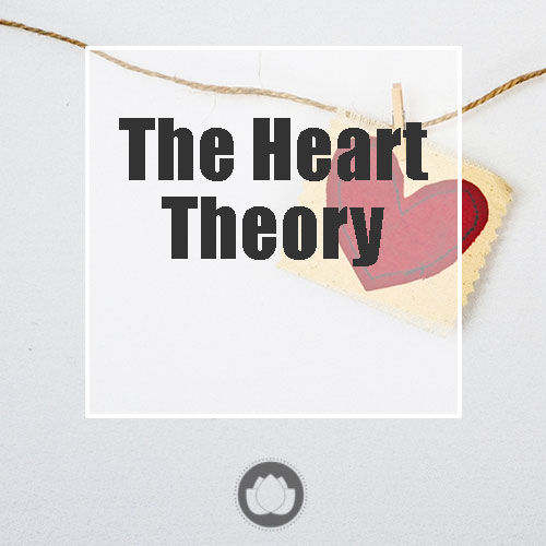 THE HEART – THEORY
